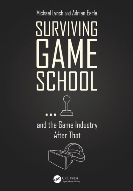 Surviving Game School…and the Game Industry After That