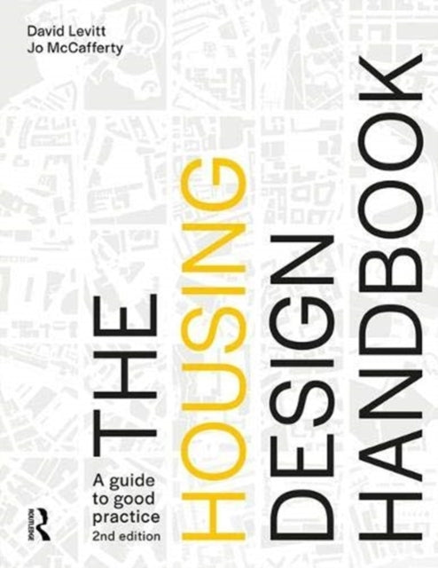 Book cover of: Housing Design Handbook. By: David Levitt