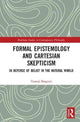 Book cover of: Formal Epistemology and Cartesian Skepticism. By: Tomoji Shogenji