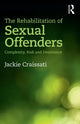 Book cover of: Rehabilitation of Sexual Offenders. By: Jackie Craissati