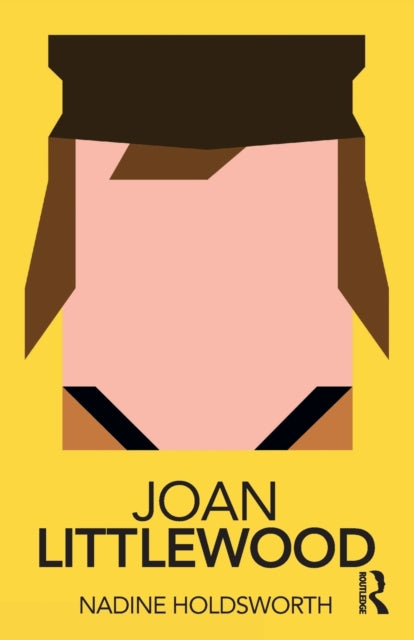 Book cover of: Joan Littlewood. By: Nadine Holdsworth