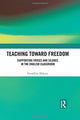 Book cover of: Teaching Toward Freedom. By: Geraldine DeLuca