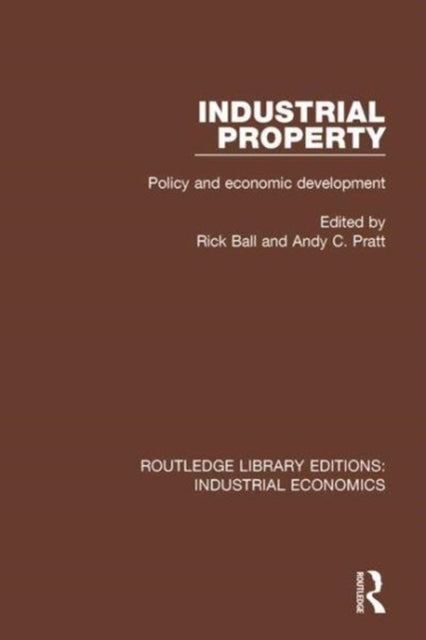 Book cover of: Industrial Property. By: Rick Ball