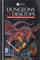 Book cover of: Dungeons and Desktops. By: Matt Barton