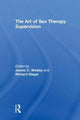 Book cover of: Art of Sex Therapy Supervision. By: James C. Wadley