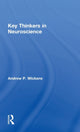 Book cover of: Key Thinkers in Neuroscience. By: Andy Wickens
