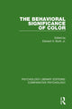 Book cover of: Behavioral Significance of Color. By: Burtt, Jr., Edward H.