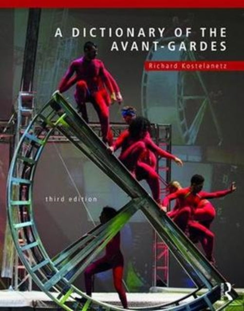 A Dictionary of the Avant-Gardes