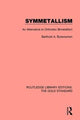 Book cover of: Symmetallism. By: Barthold A. Butenschøn