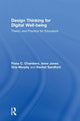 Book cover of: Design Thinking for Digital Well-being. By: Fiona C. Chambers