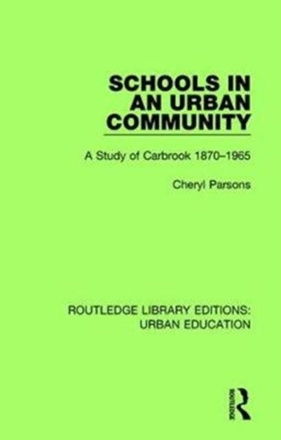 Book cover of: Schools in an Urban Community