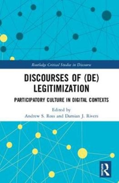 Discourses of (De)Legitimization