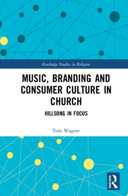 Music, Branding and Consumer Culture in Church