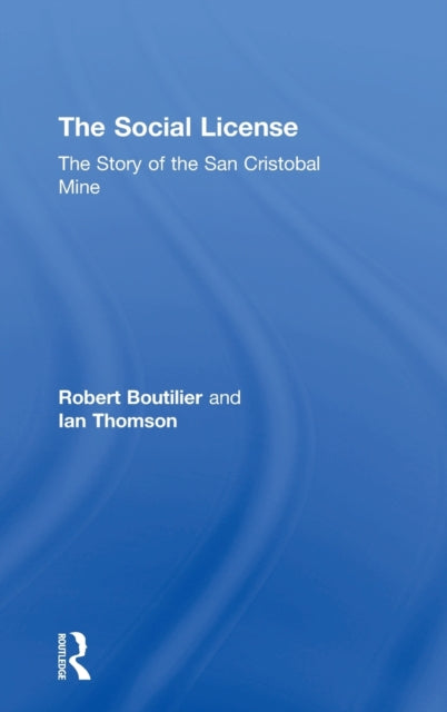 Book cover of: Social License. By: Robert Boutilier