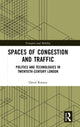 Book cover of: Spaces of Congestion and Traffic. By: David Rooney