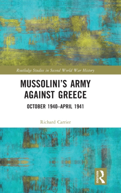 Mussolini’s Army against Greece