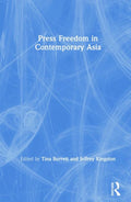 Press Freedom in Contemporary Asia