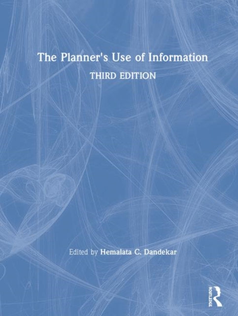 Book cover of: Planner's Use of Information. By: Hemalata C. Dandekar