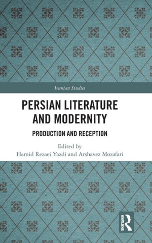 Persian Literature and Modernity