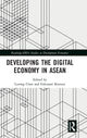 Book cover of: Developing the Digital Economy in ASEAN. By: Lurong Chen