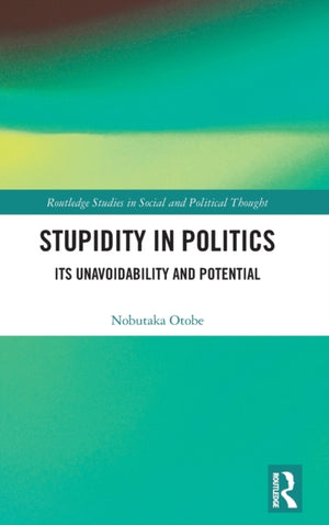 Stupidity in Politics