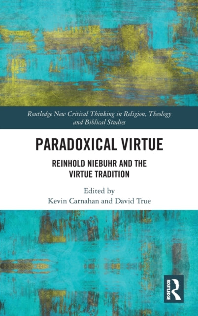 Book cover of: Paradoxical Virtue. By: Kevin Carnahan