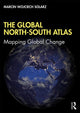 Book cover of: Global North-South Atlas. By: Marcin Wojciech Solarz