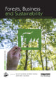 Book cover of: Forests, Business and Sustainability. By: Robert Kozak
