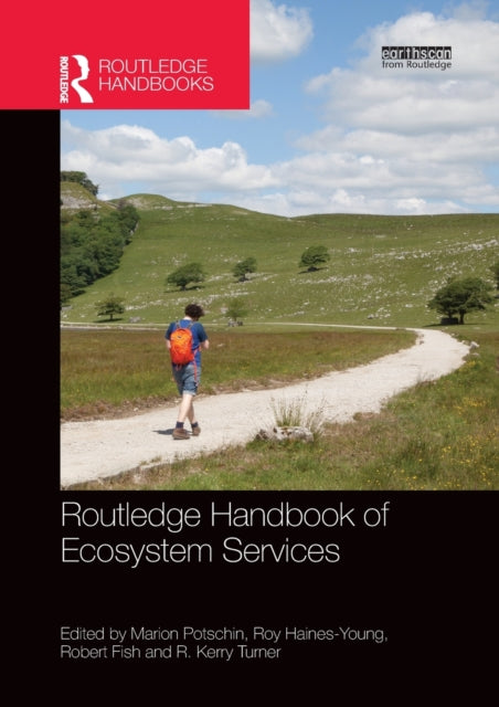 Book cover of: Routledge Handbook of Ecosystem Services. By: Marion Potschin