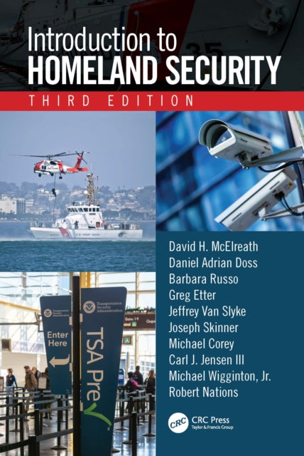 Book cover of: Introduction to Homeland Security, Third Edition. By: David McElreath