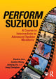 Book cover of: Perform Suzhou. By: Xiaobin Jian