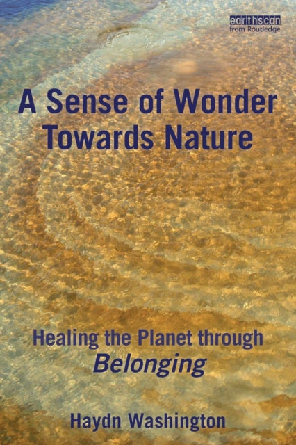 Book cover of: Sense of Wonder Towards Nature. By: Haydn Washington