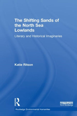 The Shifting Sands of the North Sea Lowlands