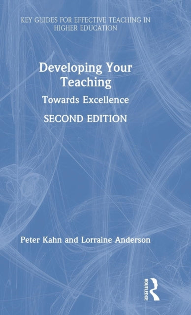 Book cover of: Developing Your Teaching. By: Peter Kahn