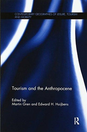 Tourism and the Anthropocene
