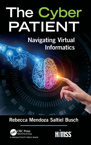 The Cyber Patient