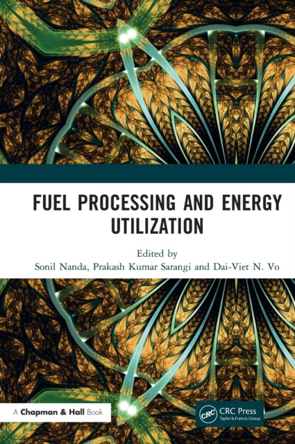 Book cover of: Fuel Processing and Energy Utilization. By: Sonil Nanda