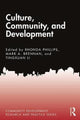 Book cover of: Culture, Community, and Development. By: Rhonda Phillips