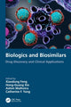 Book cover of: Biologics and Biosimilars. By: Xiaodong Feng