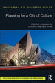 Book cover of: Planning for a City of Culture. By: Shoshanah B. D. Goldberg-Miller