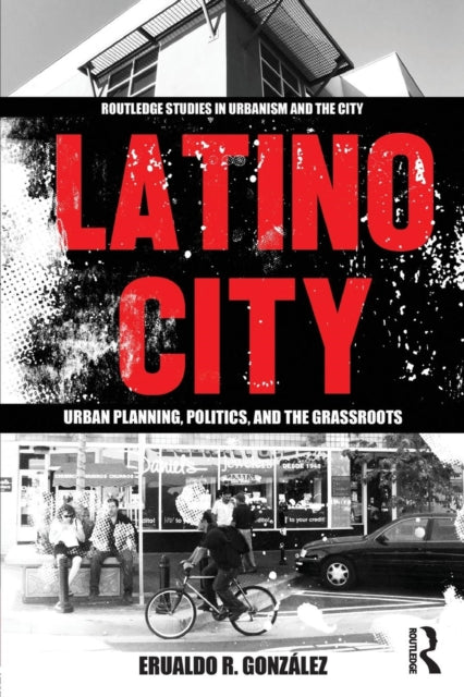 Book cover of: Latino City. By: Erualdo R. Gonzalez