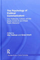 Book cover of: Psychology of Political Communicators. By: Ofer Feldman