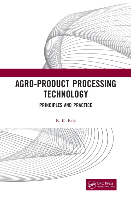 Agro-Product Processing Technology