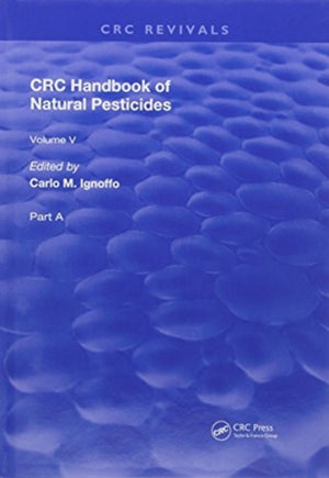Handbook of Natural Pesticides