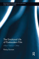 Book cover of: Emotional Life of Postmodern Film. By: Pansy Duncan