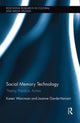 Book cover of: Social Memory Technology. By: Karen Worcman