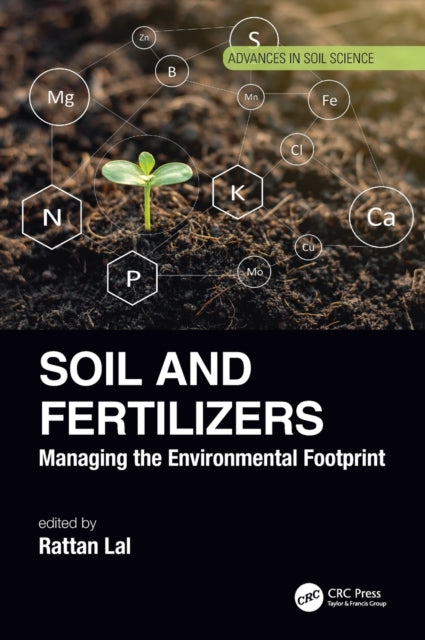 Book cover of: Soil and Fertilizers. By: Rattan Lal