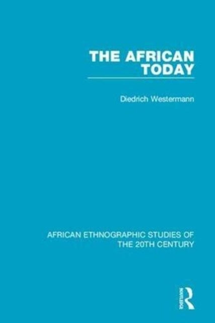 Book cover of: African Today. By: Diedrich Westermann
