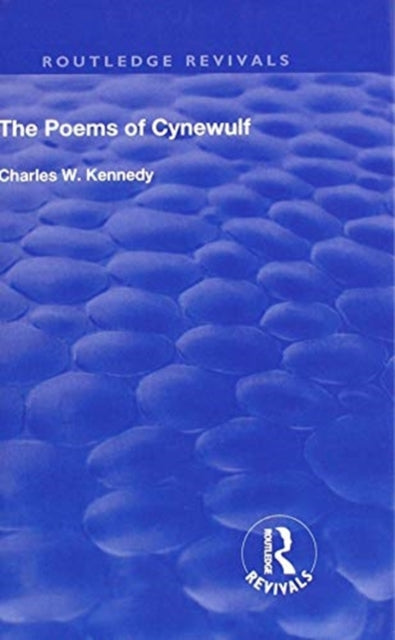 Book cover of: Poems Of Cynewulf (1910). By: Charles W. Kennedy