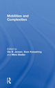 Book cover of: Mobilities and Complexities. By: Ole B. Jensen